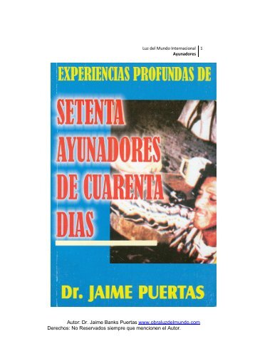 Autor: Dr. Jaime Banks Puertas www.obraluzdelmundo.com ...