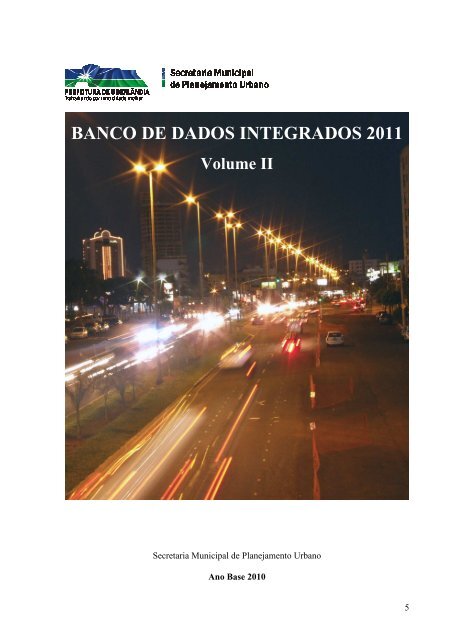 BANCO DE DADOS INTEGRADOS 2011 Volume II - Prefeitura ...