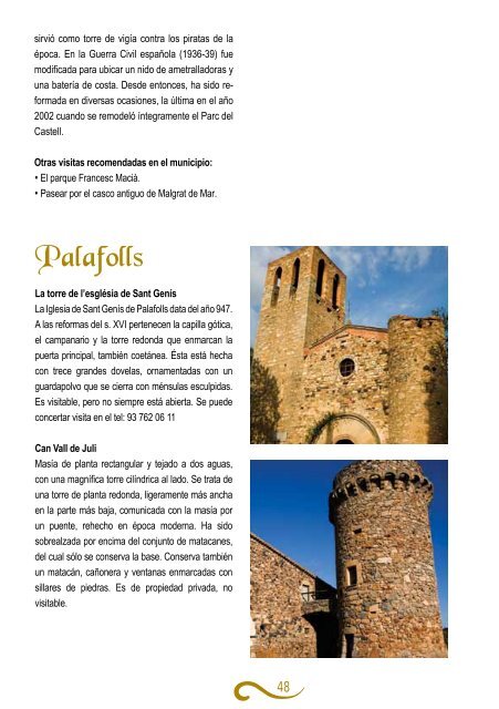 Torres de guaita i castells Torres de vigía y castillos