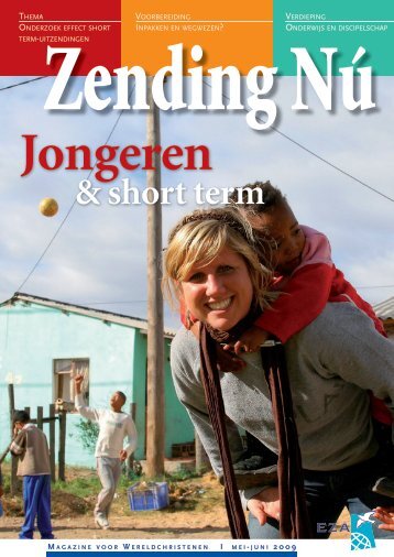 2009 mei-juni | Jongeren & short term - Evangelische ...