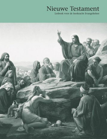 Nieuwe Testament — lesboek voor de leerkracht Evangelieleer