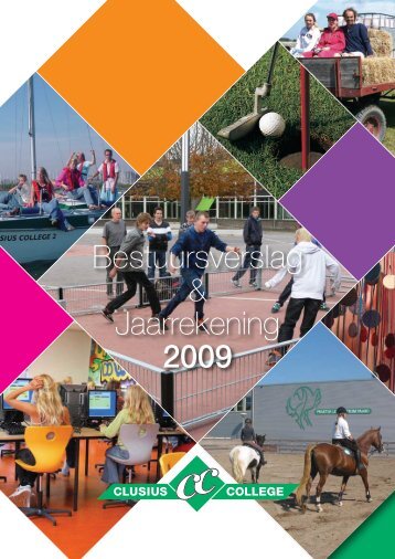 Bestuursverslag & Jaarrekening 2009 - Clusius College