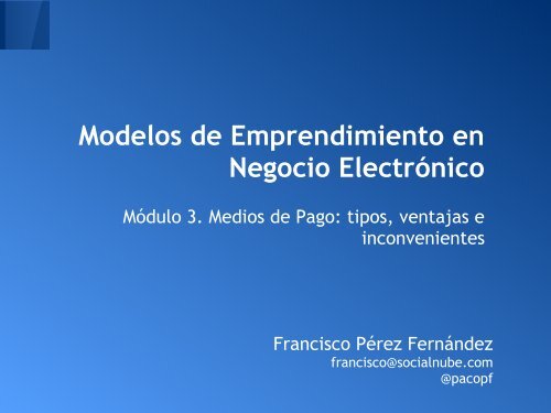 Modelos de Emprendimiento en Negocio Electrónico