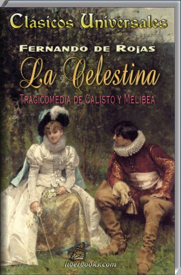 Tragicomedia de Calisto y Melibea - Liberbooks