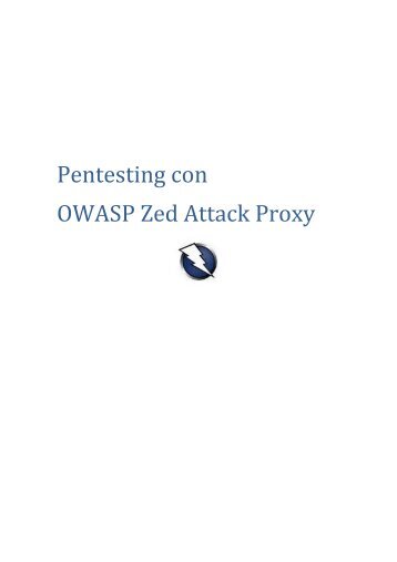 Pentesting OWASP Zed Attack P Pentesting con OWASP Zed Attack ...