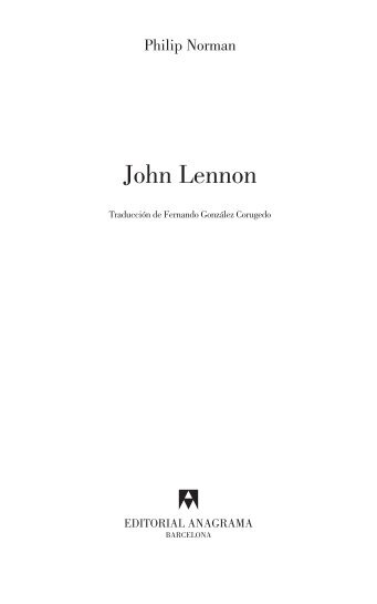 'John Lennon', de Philip Norman - El País
