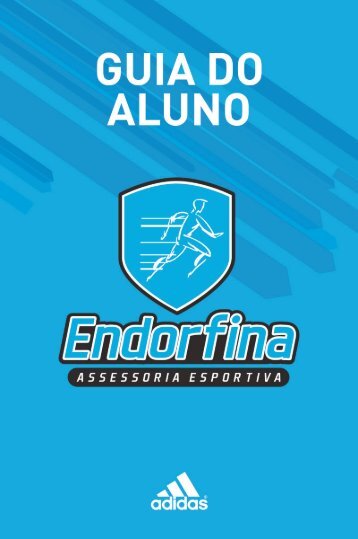 Guia do Aluno Endorfina - Endorfina Assessoria Esportiva