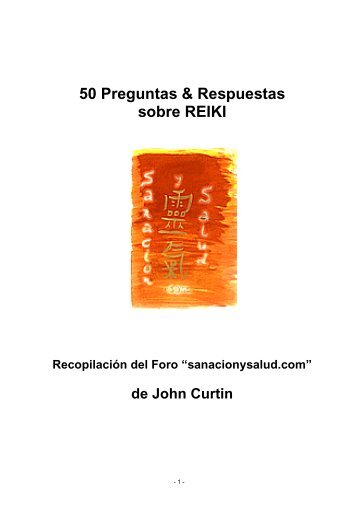 50 Preguntas & Respuestas sobre REIKI - Sanación y Salud