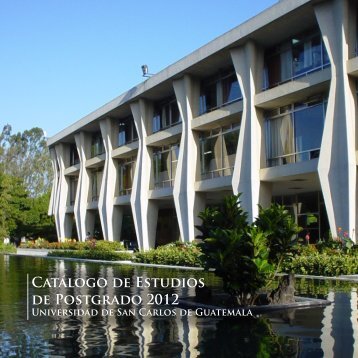 Postgrados y Especialidades - Universidad de San Carlos de ...