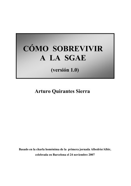 Cómo sobrevivir a la SGAE por Arturo Quirantes - En Cieza Digital