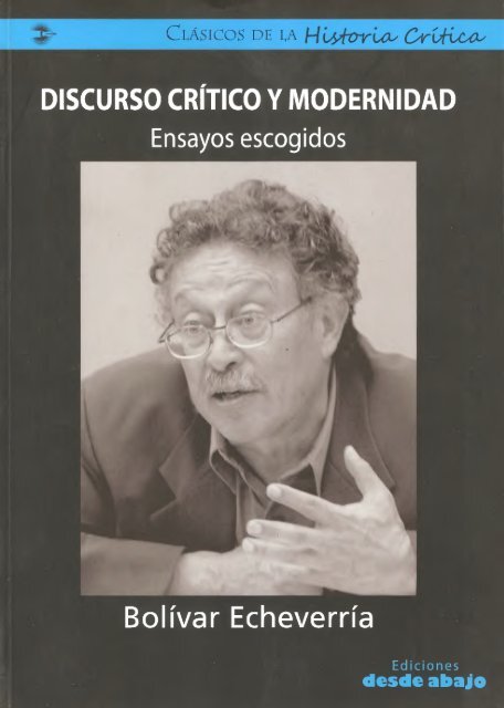 Discurso crítico y Modernidad. Ensayos escogidos - gesamtausgabe