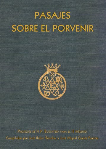 Pasajes Sobre el Porvenir Profecías de Helena Petrovna Blavatsky ...