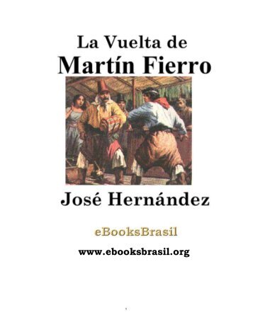 La Vuelta de Martín Fierro (1879) - eBooksBrasil