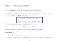 Tema 1 – Funciones anal´ıticas 1.1 Introducción a los números ...