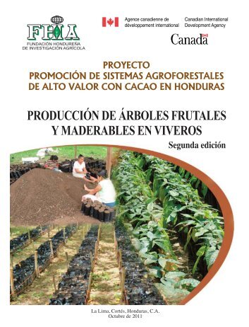 Producción de árboles frutales y maderables en viveros - FHIA