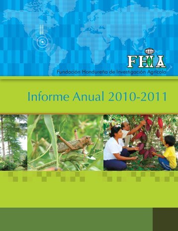 Informe Anual 2010-2011 - FHIA