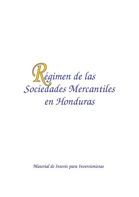 Régimen de las Sociedades Mercantiles en Honduras - Pineda ...