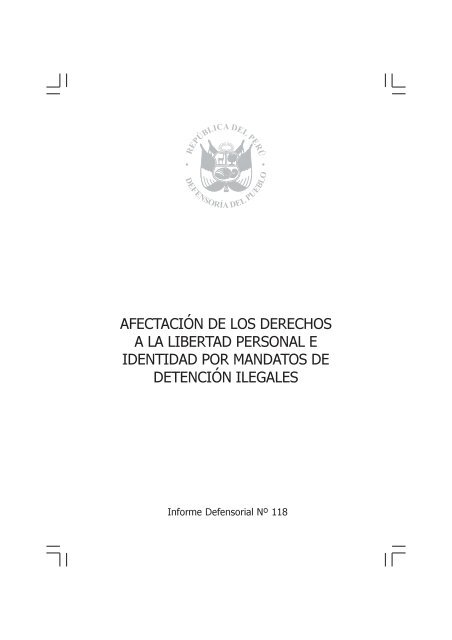 Informe Defensorial derechos libertad.pmd - Biblioteca Virtual de la ...