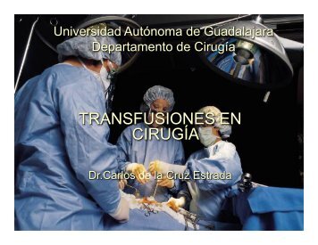 Transfusión Sanguínea - Universidad Autónoma de Guadalajara