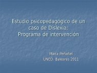 Estudio psicopedagógico de un caso de Dislexia - UNED Illes Balears