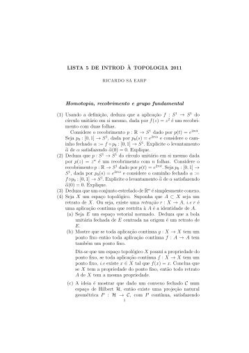 LISTA 5 DE INTROD `A TOPOLOGIA 2011 Homotopia, recobrimento ...