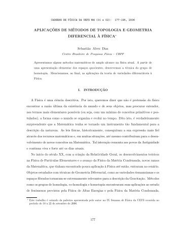 aplicac¸ ˜oes de métodos de topologia e geometria diferencial `a física