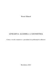 Pavol Zlatoš LINEÁRNA ALGEBRA A GEOMETRIA - Oddelenie ...