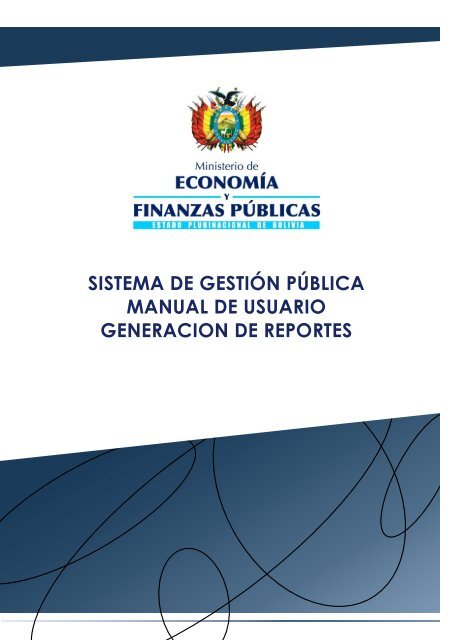 CONSULTAS Y REPORTES - GENERADOR DE REPORTES - Sigep