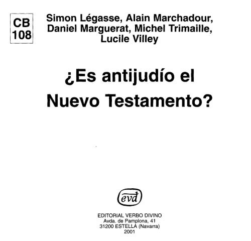 ¿Es antijudío el Nuevo Testamento? - Comunidad de San Juan