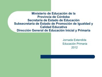 Jornada Extendida 26-9-2012.pdf - Igualdadycalidadcba.gov.ar