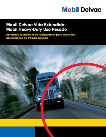 Mobil Delvac Vida Extendida Mobil Heavy-Duty Uso Pesado