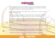 La pediculosis es una ectoparasitosis extendida en todo el mundo ...