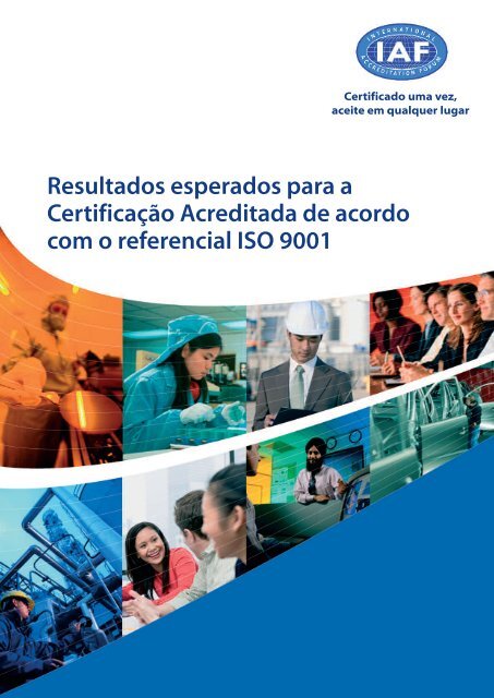 Resultados esperados para a Certificação Acreditada de ... - IPAC