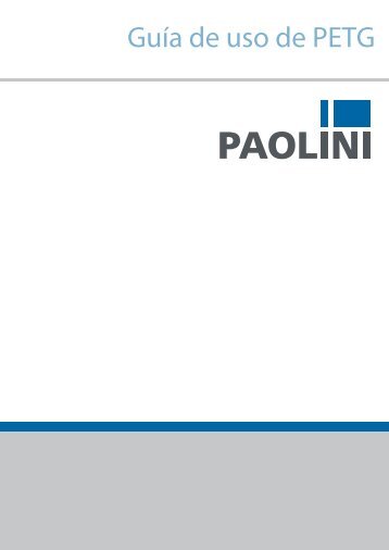 Guía de uso de PETG - Paolini