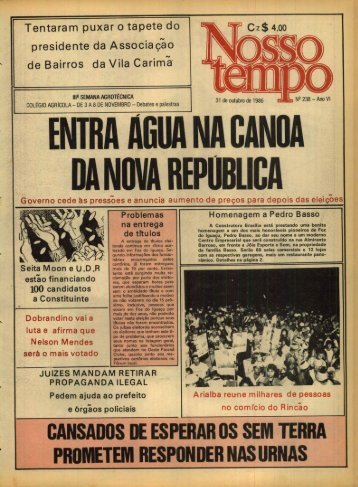 CANSADOS DE ESPERAR OS SEM TERRA. PROMETEM ...