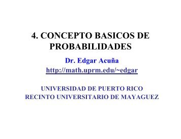 4. CONCEPTO BASICOS DE PROBABILIDADES - UPRM