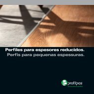 Perfiles para espesores reducidos. Perfis para pequenas ... - Profilpas