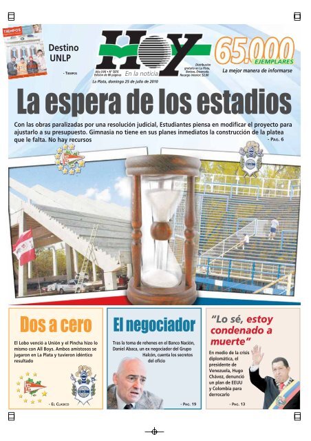 La espera de los estadios