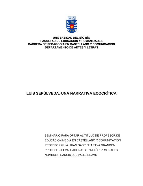 Capítulo I: Lectura ecocrítica a las obras de Luis Sepúlveda