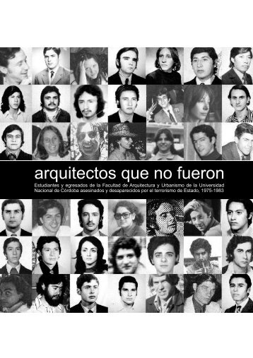 arquitectos que no fueron - FAUD - Universidad Nacional de Córdoba