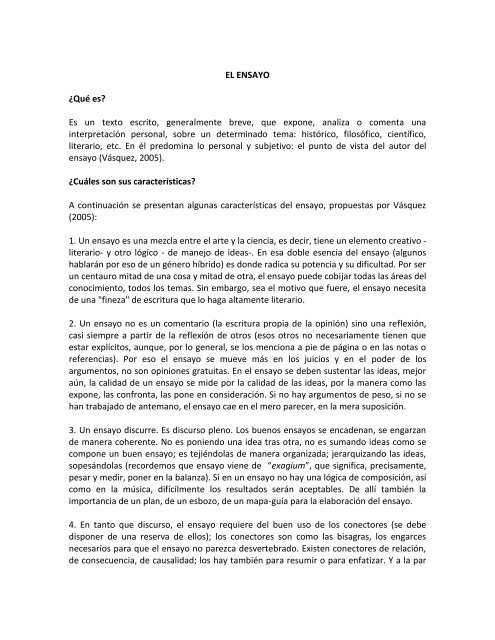 EL ENSAYO ¿Qué es? Es un texto escrito, generalmente breve, que ...