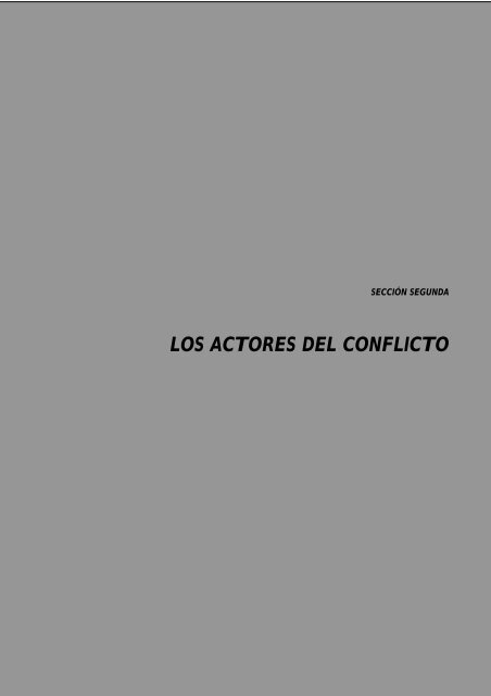 Sección Segunda: Los Actores del Conflito - DHnet