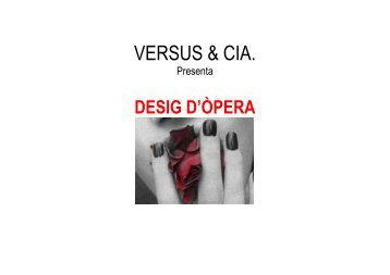 'Desig d'òpera' - Versus Teatre