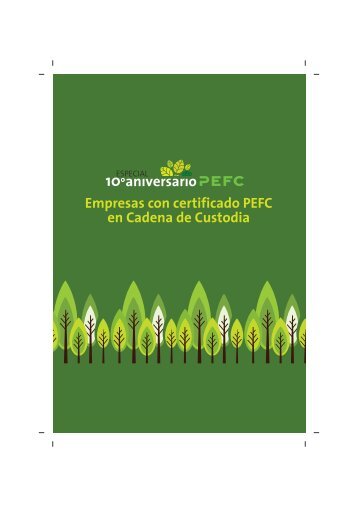 Empresas con certificado PEFC en Cadena de Custodia