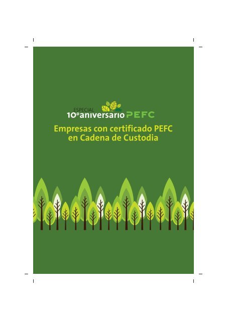 Empresas con certificado PEFC en Cadena de Custodia