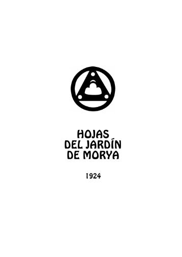 HOJAS DEL JARDÍN DE MORYA - Agni Yoga Society