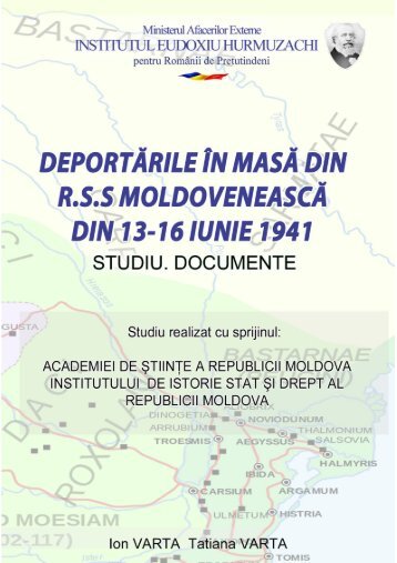 Deportarile in masa din RSS Moldoveneasca - Institutul "Eudoxiu ...