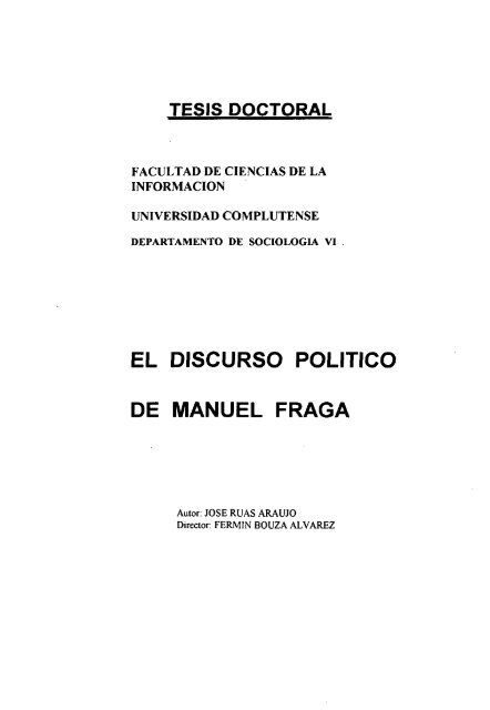 EL DISCURSO POLíTICO DE MANUEL FRAGA - Universidad ...