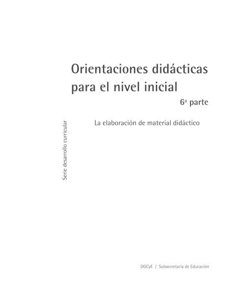 Orientaciones didácticas para el nivel inicial - Dirección General de ...