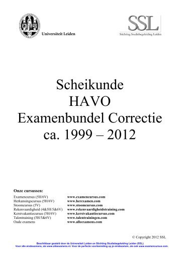 Scheikunde HAVO Examenbundel Correctie ca. 1999 – 2012